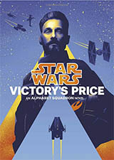 Star Wars: Victory's Price (Alphabet Squadron Buch 3)